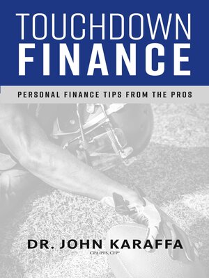 cover image of Touchdown Finance: Personal Finance Tips from the Pros